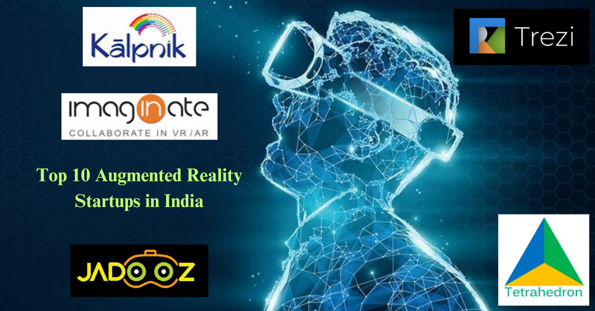 Top 10 Augmented Reality Startups in India