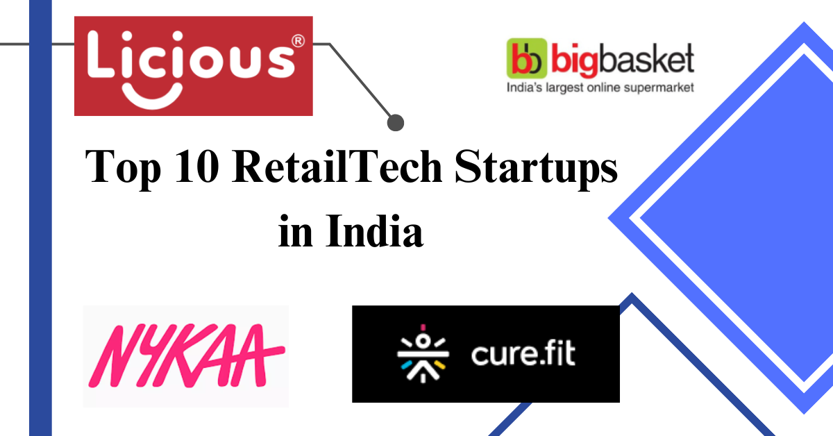 Top 10 RetailTech Startups in India