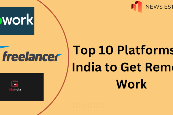 Top 10 Platforms in India to Get Remote Work