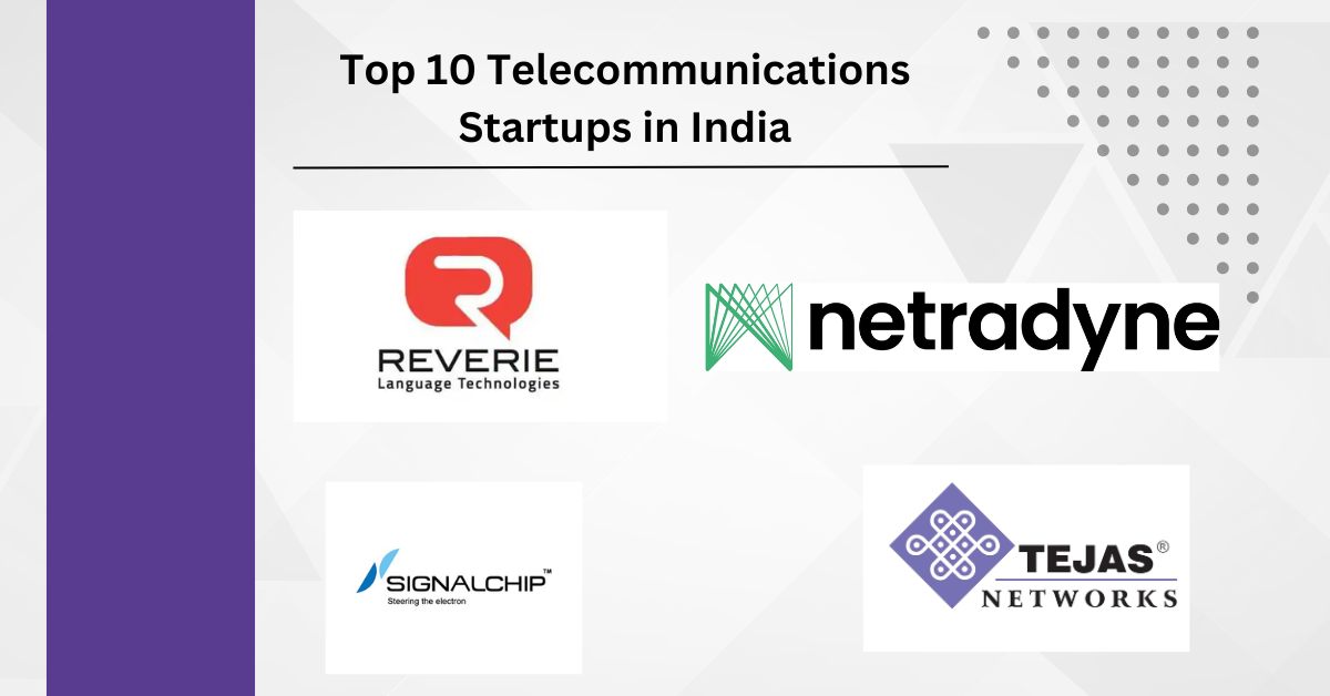 Top 10 Telecommunications Startups in India