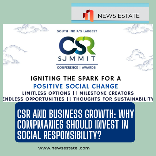 CSR and Business Growth: Why Compmanies Should Invest in Social Responsibility?