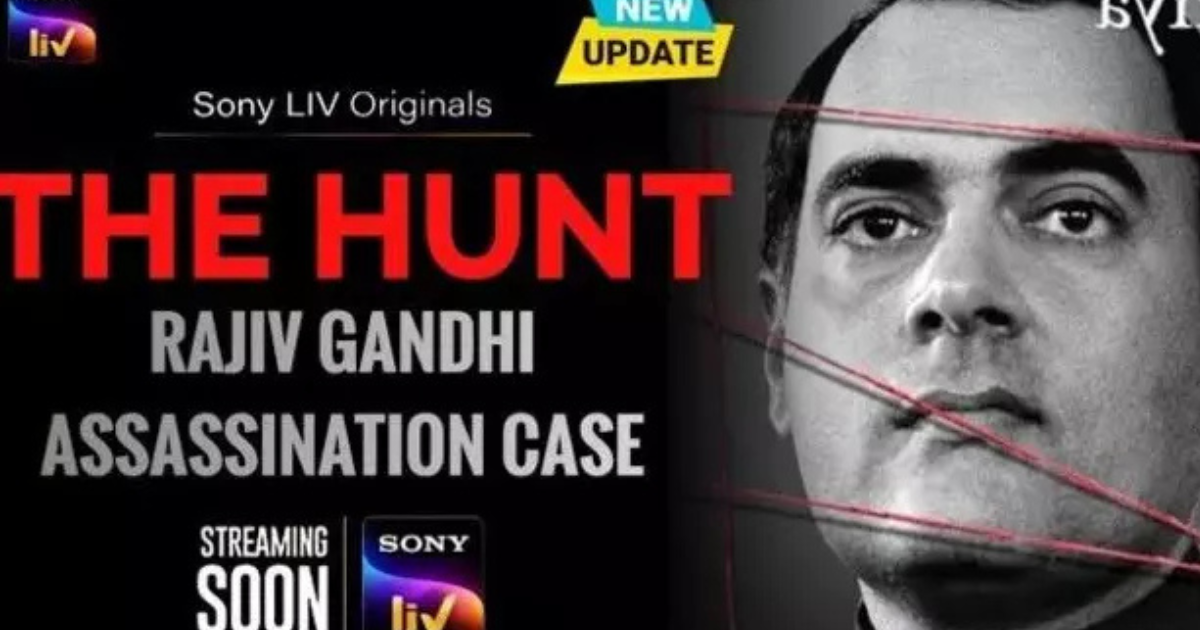Unveiling the Truth: 'The Hunt' Dives Deep into the Rajiv Gandhi Assassination Mystery!