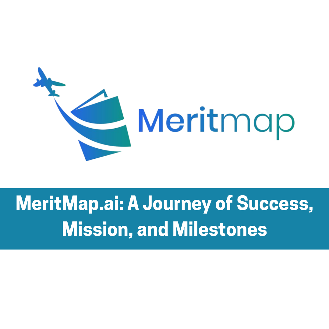 MeritMap.ai: A Journey of Success, Mission, and Milestones