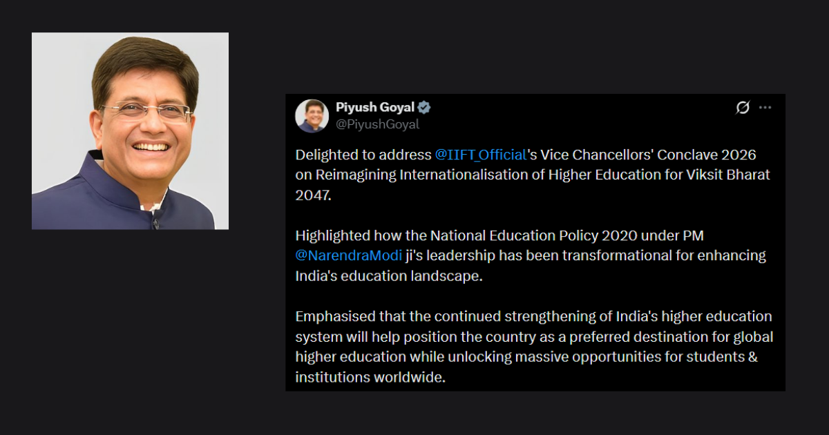 Union Minister Piyush Goyal addressing the IIFT Vice Chancellors Conclave 2026 on internationalisation of higher education