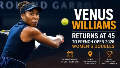 Venus Williams and Hailey Baptiste announced for French Open 2026 women’s doubles tournament at Roland Garros